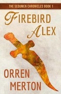 Cover: Firebird Alex - DARKLING BOOKS