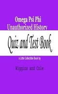 Cover: Omega Psi Phi Unauthorized History - Wiggins & Cole