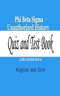 Cover: Phi Beta Sigma Unauthorized History - Wiggins & Cole