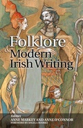 Cover: Folklore and Modern Irish Writing - Irish Academic Press Ltd