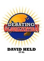 Cover: Debating Globalization - Polity Press