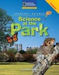 Cover: Reading Expeditions (Science: Everyday Science): Science at the Park - National Geographic Society