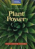 Cover: Reading Expeditions (Science: Life Science): Plant Power - National Geographic Society