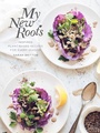 Cover: My New Roots - Clarkson Potter