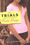 Cover: The Trials of Kate Hope - HMH Books for Young Readers