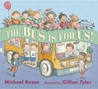 Enlarge image Cover: The Bus Is For Us - Candlewick Press,U.S.