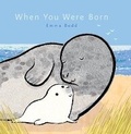 Cover: When You Were Born - Templar Books