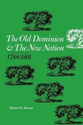 Cover: The Old Dominion and the New Nation - The University Press of Kentucky