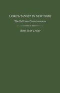 Cover: Lorca's Poet in New York - The University Press of Kentucky