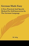Cover: German Made Easy - Kessinger Publishing