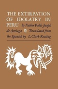 Cover: The Extirpation of Idolatry in Peru - The University Press of Kentucky