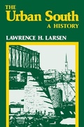 Cover: The Urban South - The University Press of Kentucky