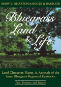 Cover: Bluegrass Land and Life - The University Press of Kentucky