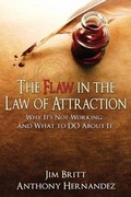 Cover: The Flaw in the Law of Attraction - Master Key Productions, Inc.