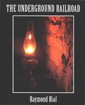 Cover: Underground Railroad - Clarion Books