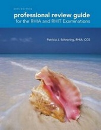 Enlarge image Cover: Professional Review Guide for the Rhia and Rhit Examinations, 2015 Edition (Book Only) - Cengage Learning