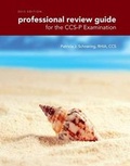 Cover: Professional Review Guide for the Ccs-P Examination, 2015 Edition (Book Only) - Cengage Learning
