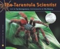 Cover: The Tarantula Scientist - HMH Books for Young Readers