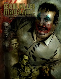 Abbildung von: Serial Killer Magazine Issue 1 - Lulu.com
