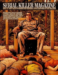 Cover of  Serial Killer Magazine Issue 15 - Lulu.com