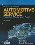 Cover: Lab Manual for Gilles' Automotive Service: Inspection, Maintenance, Repair, 5th - CENGAGE Learning Custom Publishing