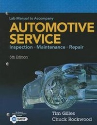 Enlarge image Cover: Lab Manual for Gilles' Automotive Service: Inspection, Maintenance, Repair, 5th - CENGAGE Learning Custom Publishing