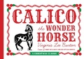 Cover: Calico the Wonder Horse - Clarion Books