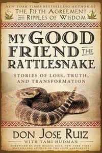 Enlarge image Cover: My Good Friend the Rattlesnake - Plain Sight Publishing
