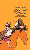 Cover: Spencer and His Friends - Atheneum Books for Young Readers