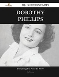 Cover: Dorothy Phillips 33 Success Facts - Everything You Need to Know about Dorothy Phillips - Emereo Publishing