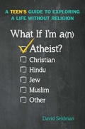 Cover: What If I'm an Atheist? - Beyond Words Publishing