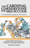 Bild: The Cardinal Cornerstone for MES Success - AUTHORHOUSE