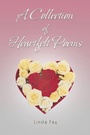 Cover: A Collection of Heartfelt Poems - Trafford Publishing