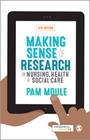 Cover: Making Sense of Research in Nursing, Health and Social Care - SAGE Publications Ltd