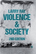 Cover: Violence and Society - SAGE Publications Ltd