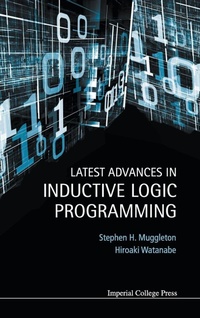 Enlarge image Cover: Latest Advances In Inductive Logic Programming - Imperial College Press