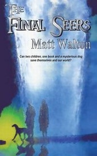 Enlarge image Cover: The Final Seers - Mirador Publishing
