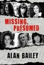 Cover: Missing, Presumed - Liberties Press Ltd
