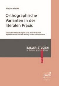 Abbildung von: Orthographische Varianten in der literalen Praxis - Narr Francke Attempto