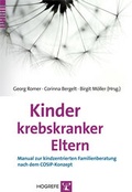 Cover: Kinder krebskranker Eltern - Hogrefe