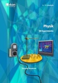 Cover: Physik 50 Experimente 9.-13. Schulstufe - ALGE Druck & Medienwerk