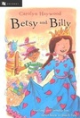 Cover: Betsy and Billy - Clarion Books