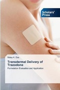 Cover: Transdermal Delivery of Trazodone - Scholars' Press
