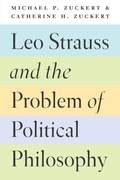 Cover: Leo Strauss and the Problem of Political Philosophy - University of Chicago Press