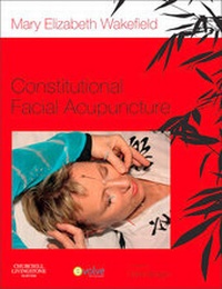 Abbildung von: Constitutional Facial Acupuncture - Churchill Livingstone