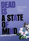 Cover: Dead Is a State of Mind - Clarion Books
