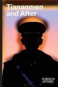 Cover: Tiananmen and After - Council on Foreign Relations