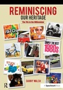 Cover: Reminiscing Our Heritage - Speechmark Publishing Ltd