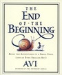 Cover: The End of the Beginning - HMH Books for Young Readers
