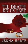 Cover: 'Til Death Do Us Part - Moxie Vie Media, LLC